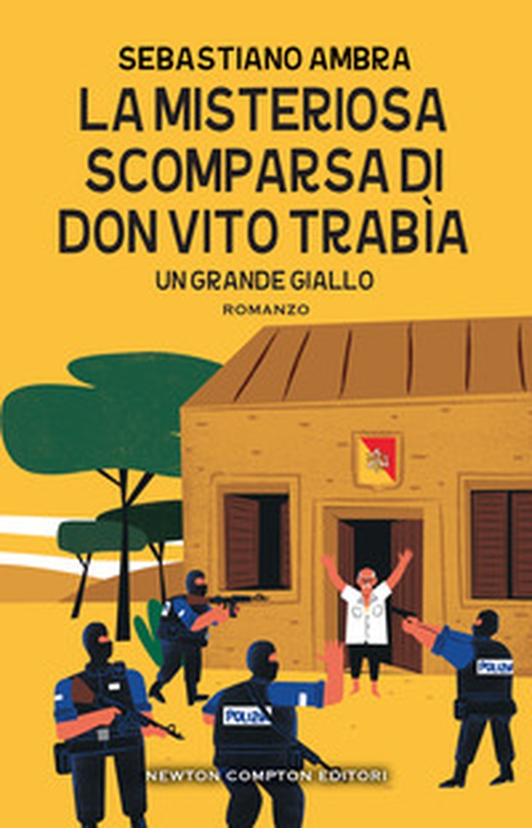 La misteriosa scomparsa di don Vito Trabìa - Librerie.coop La misteriosa scomparsa di don Vito Trabìa - Librerie.coop