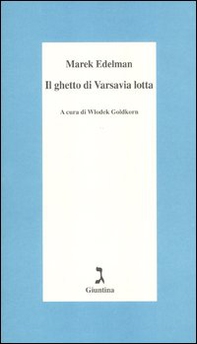 Il ghetto di Varsavia lotta - Librerie.coop