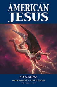 American Jesus - Vol. 3 - Librerie.coop