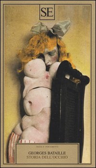 Storia dell'occhio - Librerie.coop Storia dell'occhio - Librerie.coop