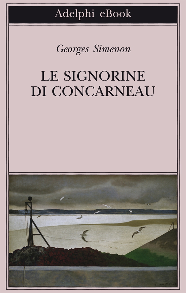 Le signorine di Concarneau - Librerie.coop Le signorine di Concarneau - Librerie.coop
