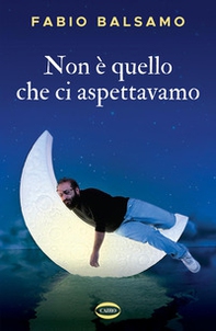 Non è quello che ci aspettavamo - Librerie.coop