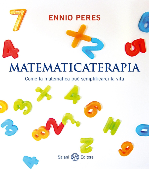 Matematicaterapia - Librerie.coop Matematicaterapia - Librerie.coop
