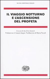 Il viaggio notturno e l'ascensione del Profeta - Librerie.coop Il viaggio notturno e l'ascensione del Profeta - Librerie.coop