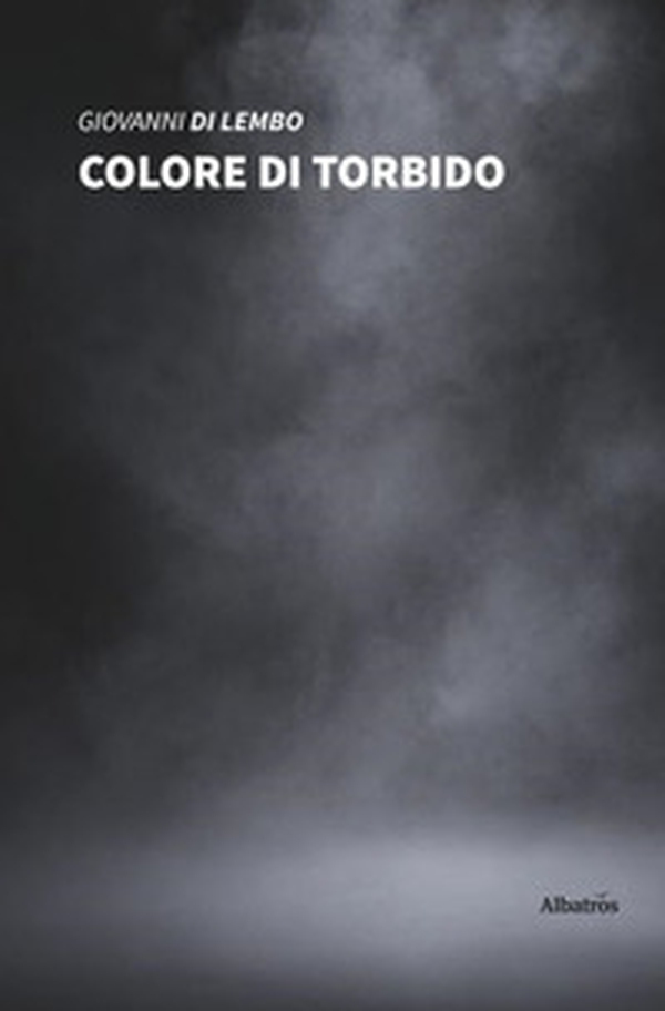 Colore di torbido - Librerie.coop Colore di torbido - Librerie.coop