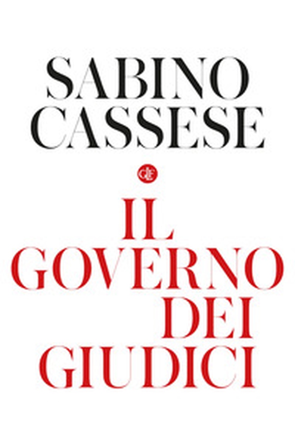 Il governo dei giudici - Librerie.coop Il governo dei giudici - Librerie.coop