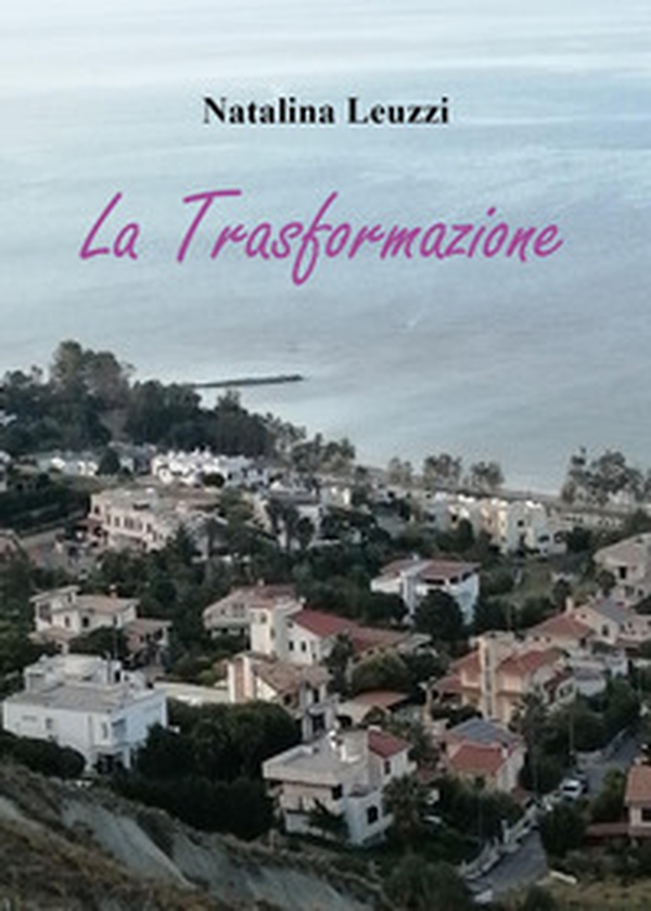 La trasformazione - Librerie.coop La trasformazione - Librerie.coop