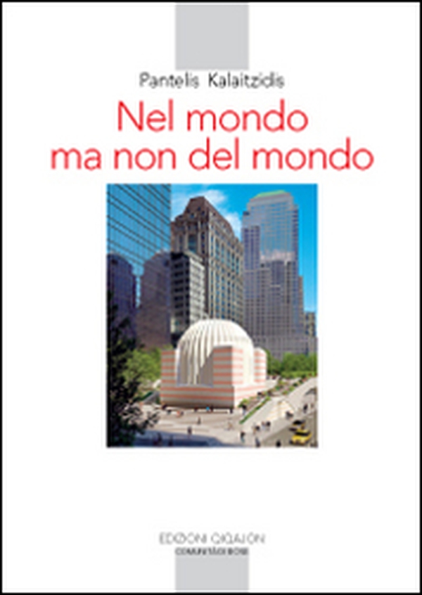 Nel mondo ma non del mondo. Sfide e tentazioni della Chiesa nel mondo contemporaneo - Librerie.coop Nel mondo ma non del mondo. Sfide e tentazioni della Chiesa nel mondo contemporaneo - Librerie.coop