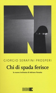 Chi di spada ferisce. La nuova inchiesta di Adriano Panatta - Librerie.coop