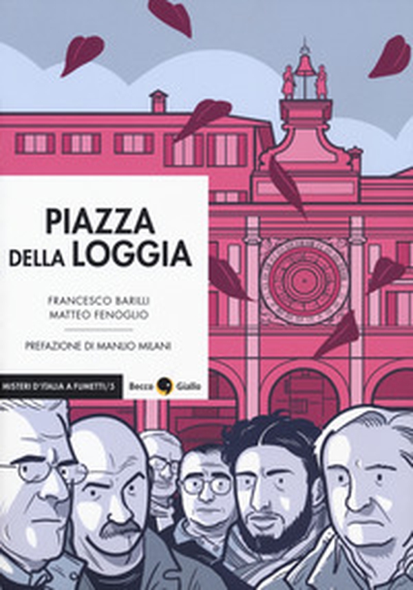 Piazza della Loggia - Vol. 1-2 - Librerie.coop Piazza della Loggia - Vol. 1-2 - Librerie.coop