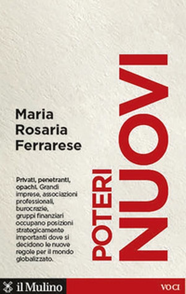 Poteri nuovi. Privati, penetranti, opachi - Librerie.coop Poteri nuovi. Privati, penetranti, opachi - Librerie.coop