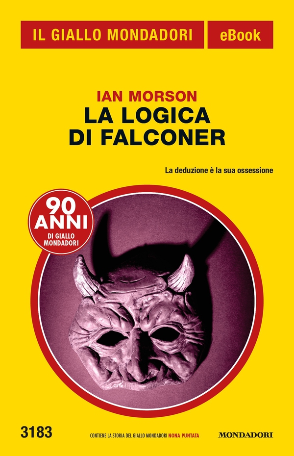 La logica di Falconer (Il GIallo Mondadori) - Librerie.coop La logica di Falconer (Il GIallo Mondadori) - Librerie.coop