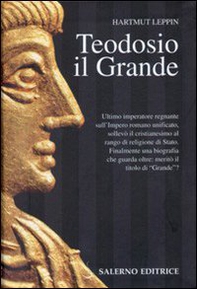 Teodosio il Grande - Librerie.coop Teodosio il Grande - Librerie.coop