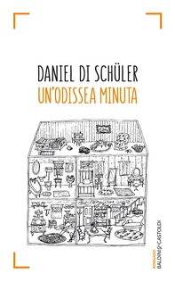 Un’odissea minuta - Librerie.coop Un’odissea minuta - Librerie.coop