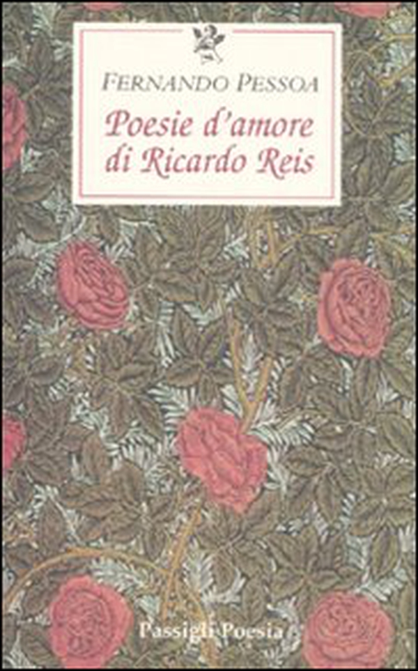 Poesie d'amore di Riccardo Reis. Testo portoghese a fronte - Librerie.coop Poesie d'amore di Riccardo Reis. Testo portoghese a fronte - Librerie.coop