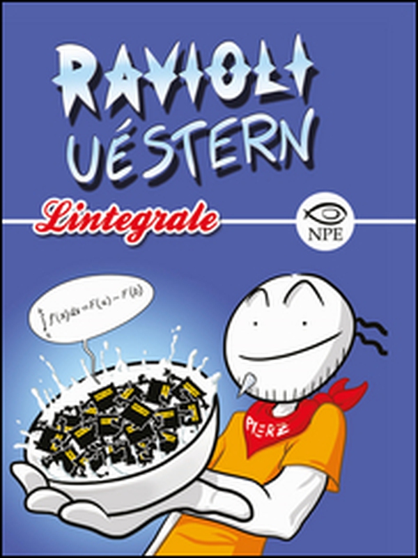Ravioli uèstern. L'integrale - Librerie.coop Ravioli uèstern. L'integrale - Librerie.coop