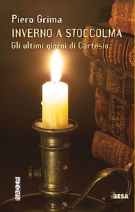 Inverno a Stoccolma. Gli ultimi giorni di Cartesio - Librerie.coop Inverno a Stoccolma. Gli ultimi giorni di Cartesio - Librerie.coop