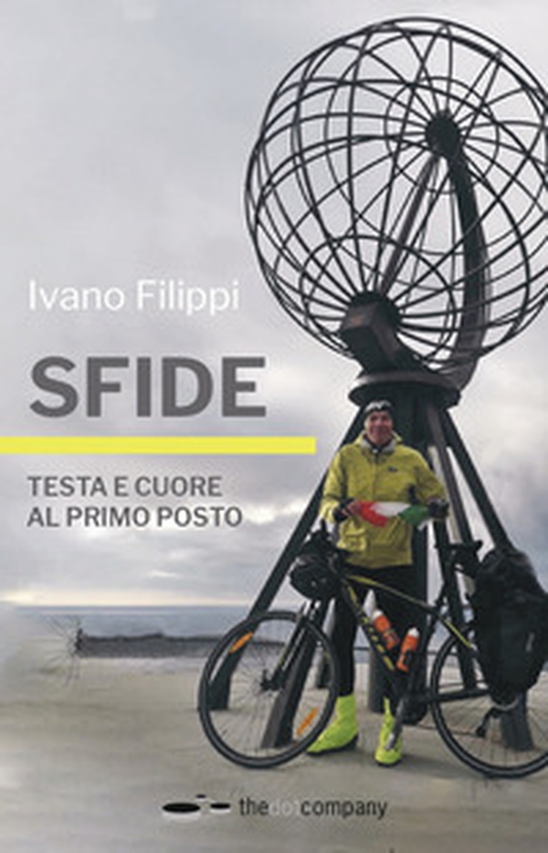 Sfide. Testa e cuore al primo posto - Librerie.coop Sfide. Testa e cuore al primo posto - Librerie.coop