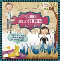 Il libro degli scherzi - Librerie.coop