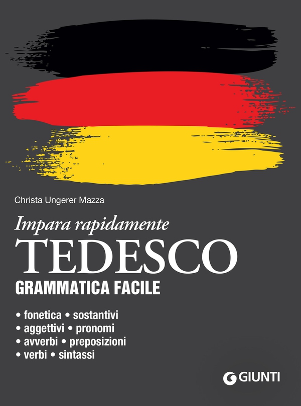 Tedesco. Grammatica facile - Librerie.coop Tedesco. Grammatica facile - Librerie.coop