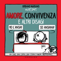 Amore, convivenza e altri disagi. Un cane, una coppia, una storia d'amore (im)probabile - Librerie.coop