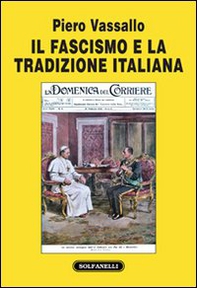 Il fascismo e la tradizione italiana - Librerie.coop