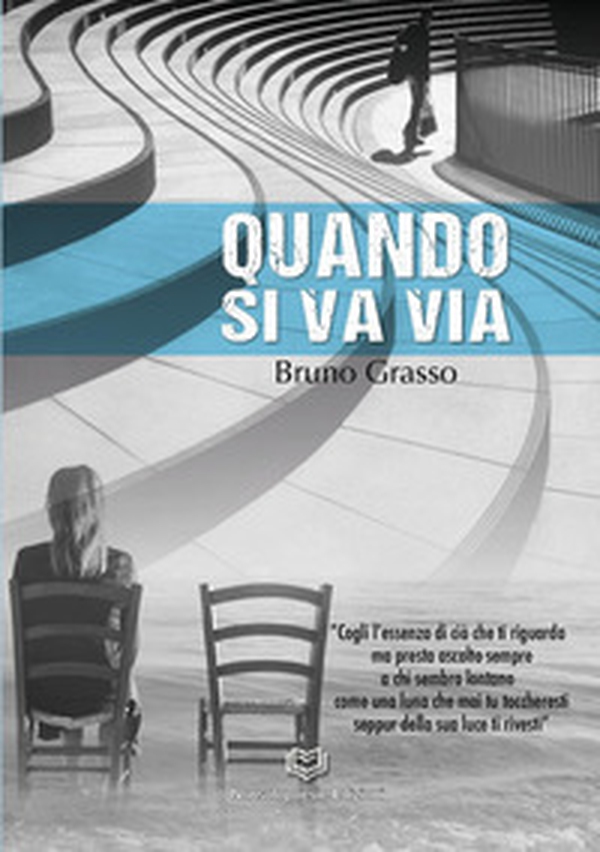 Quando si va via - Librerie.coop Quando si va via - Librerie.coop