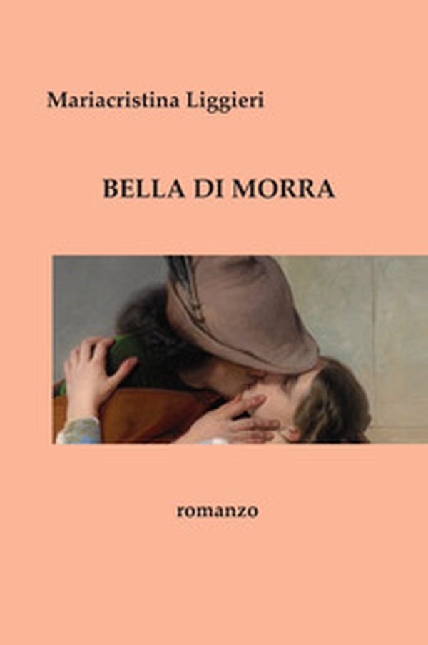 Bella Di Morra - Librerie.coop Bella Di Morra - Librerie.coop