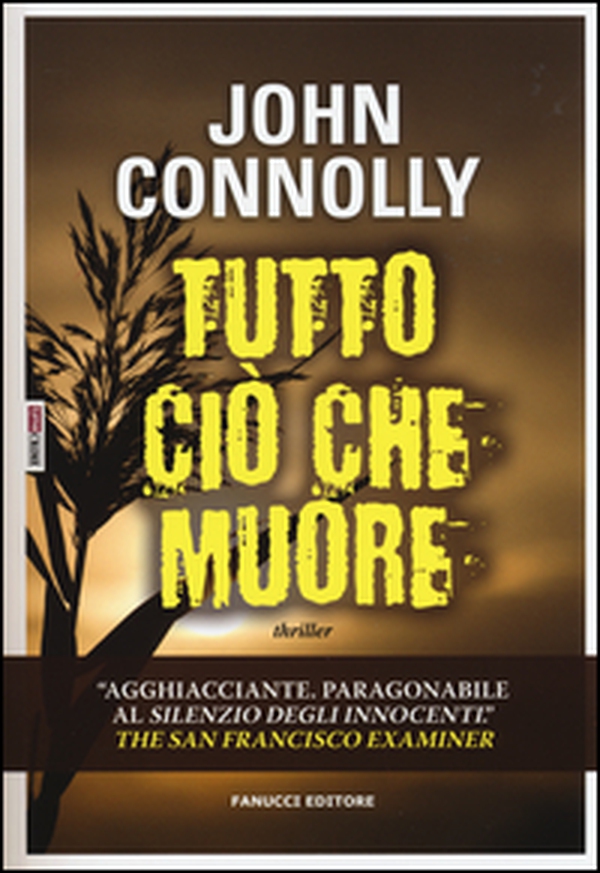 Tutto ciò che muore - Librerie.coop Tutto ciò che muore - Librerie.coop