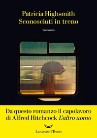 Sconosciuti in treno - Librerie.coop