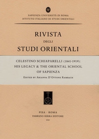 Celestino Schiaparelli (1841-1919): His Legacy & the Oriental School of Sapienza - Librerie.coop