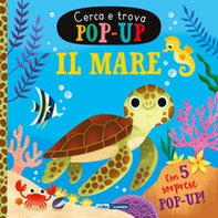 Il mare. Cerca e trova pop-up - Librerie.coop