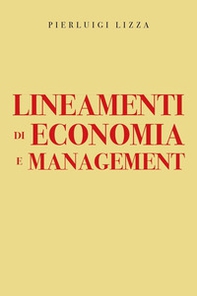Lineamenti di economia e management - Librerie.coop