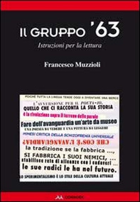 Il gruppo '63. Istruzioni per la lettura - Librerie.coop Il gruppo '63. Istruzioni per la lettura - Librerie.coop
