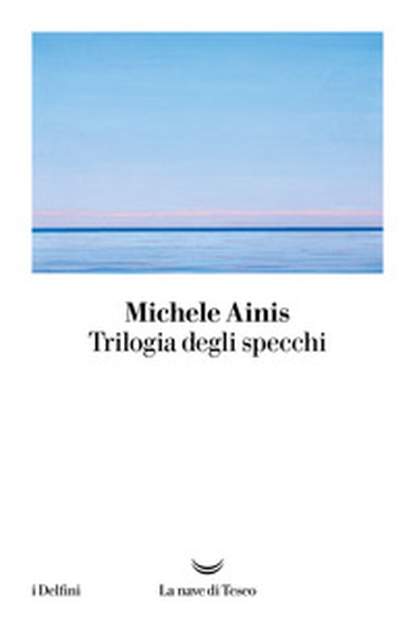 Trilogia degli specchi - Librerie.coop Trilogia degli specchi - Librerie.coop