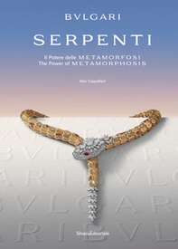 Bulgari. Serpenti. Il potere delle metamorfosi-The power of metamorphosis - Librerie.coop Bulgari. Serpenti. Il potere delle metamorfosi-The power of metamorphosis - Librerie.coop