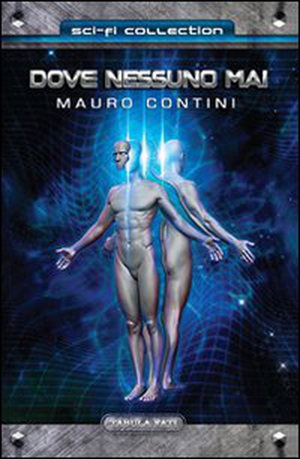 Dove nessuno mai - Librerie.coop Dove nessuno mai - Librerie.coop