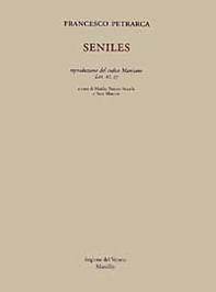 Seniles. Riproduzione del codice Marciano Lat. XI, 17 - Librerie.coop