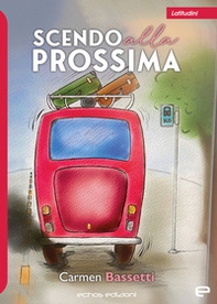 Scendo alla prossima - Librerie.coop