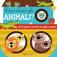 Dove vanno gli animali? - Librerie.coop