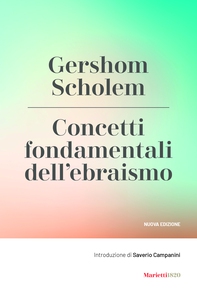 Concetti fondamentali dell'ebraismo. Nuova edizione - Librerie.coop
