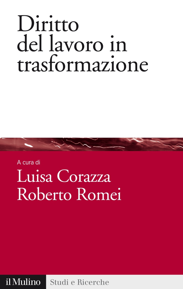 Diritto del lavoro in trasformazione - Librerie.coop Diritto del lavoro in trasformazione - Librerie.coop