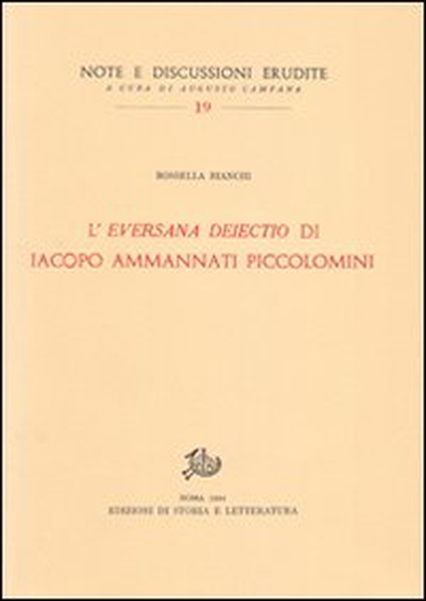 «L'eversana deiectio» di Iacopo Ammanati Piccolomini - Librerie.coop «L'eversana deiectio» di Iacopo Ammanati Piccolomini - Librerie.coop