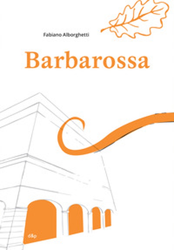 Barbarossa - Librerie.coop Barbarossa - Librerie.coop