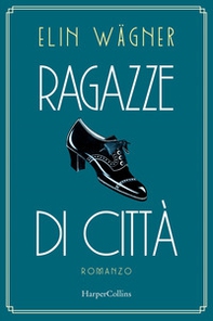Ragazze di città - Librerie.coop
