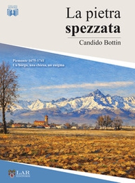 La pietra spezzata - Librerie.coop