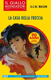 La casa della freccia (Il Giallo Mondadori) - Librerie.coop