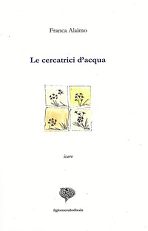 Le cercatrici d'acqua - Librerie.coop