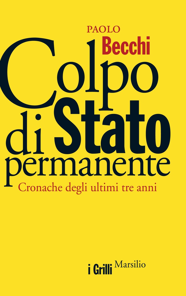 Colpo di Stato permanente - Librerie.coop Colpo di Stato permanente - Librerie.coop