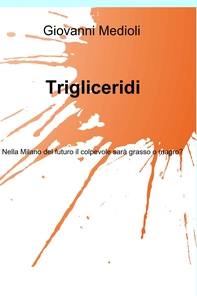 Trigliceridi - Librerie.coop Trigliceridi - Librerie.coop